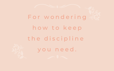 Discipline