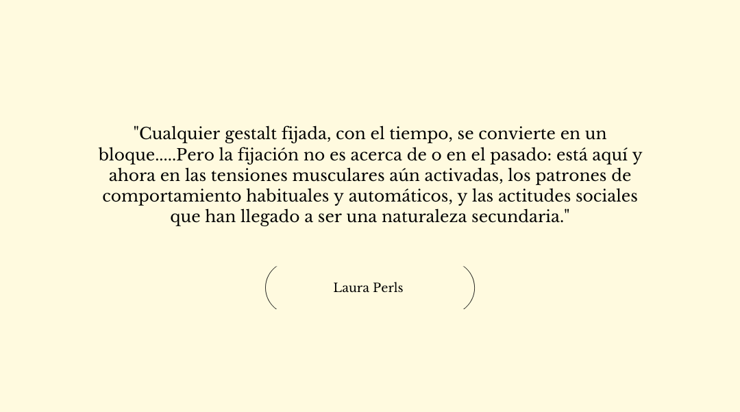 «Cualquier gestalt fijada…»