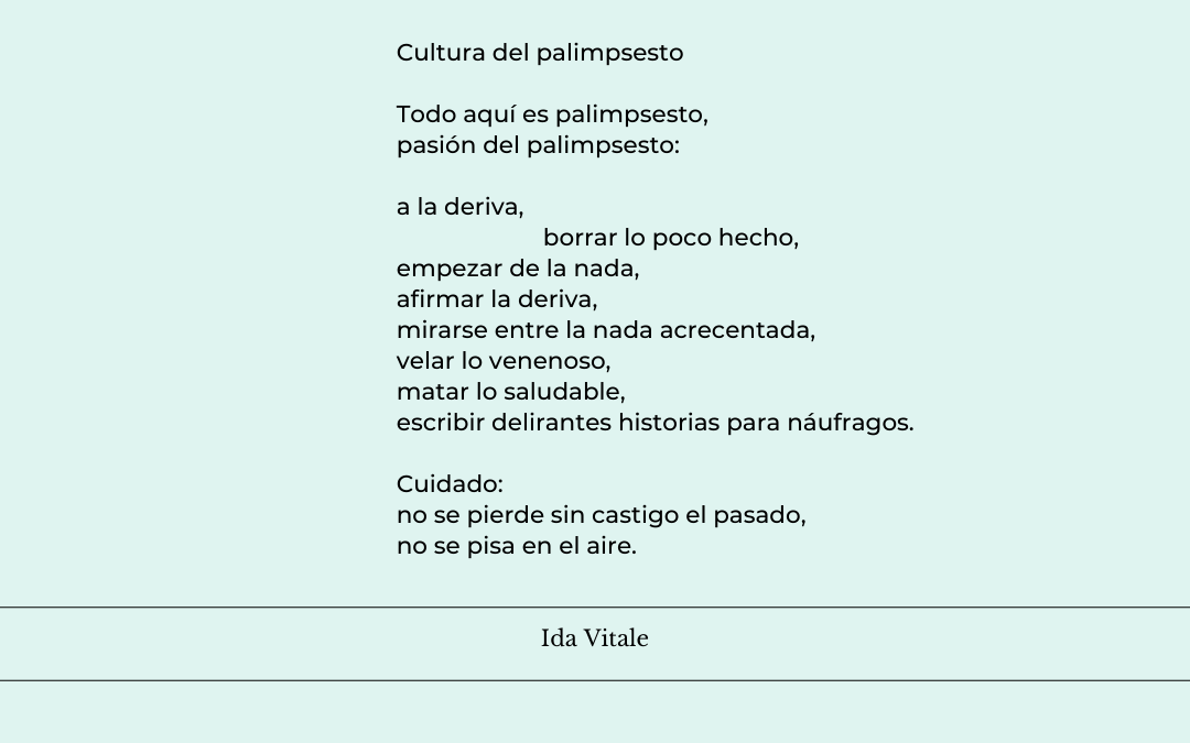 Cultura del palimpsesto…