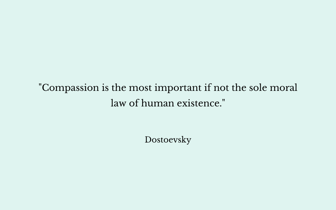“Compassion is…”