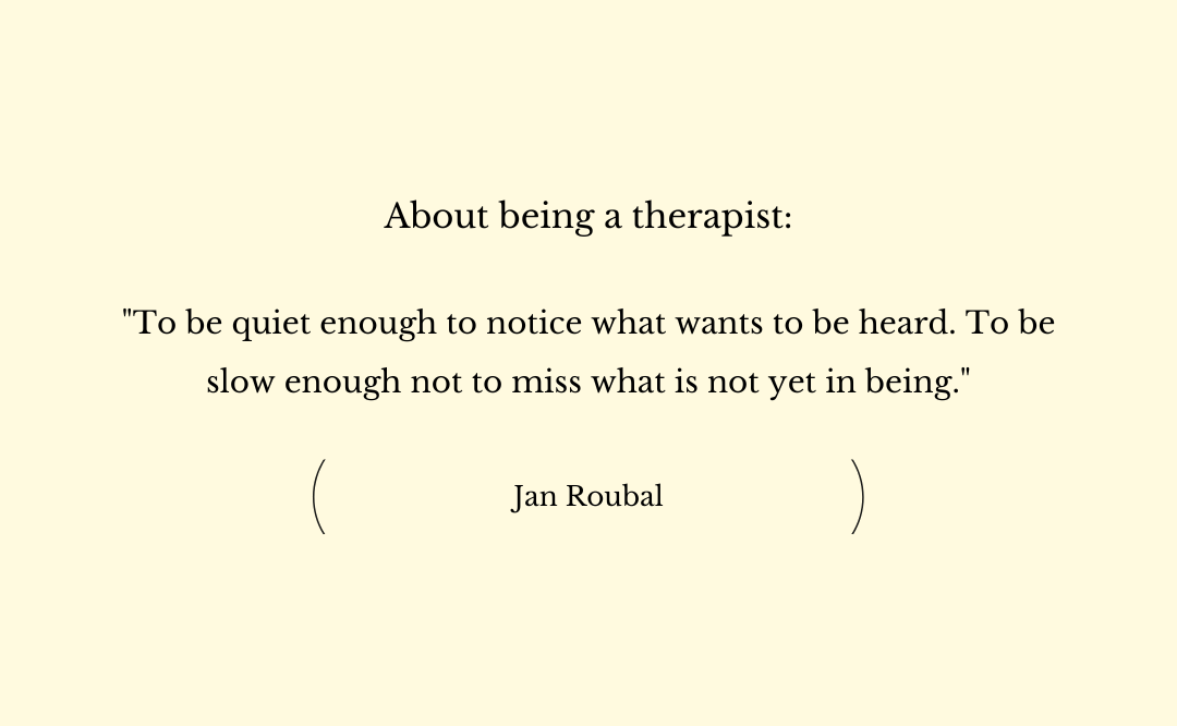 About being a therapist…
